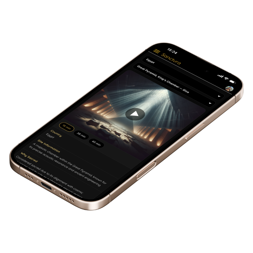 Sanctura app showing the Great Pyramid King's Chamber session with 15, 36 and 45 minute immersion options
